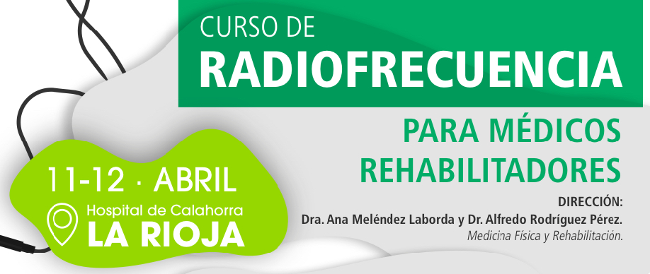 IV edición del curso RADIOFRECUENCIA PARA REHABILITADORES